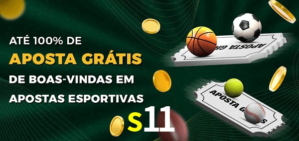 s11 Ate 100% de Aposta Gratis